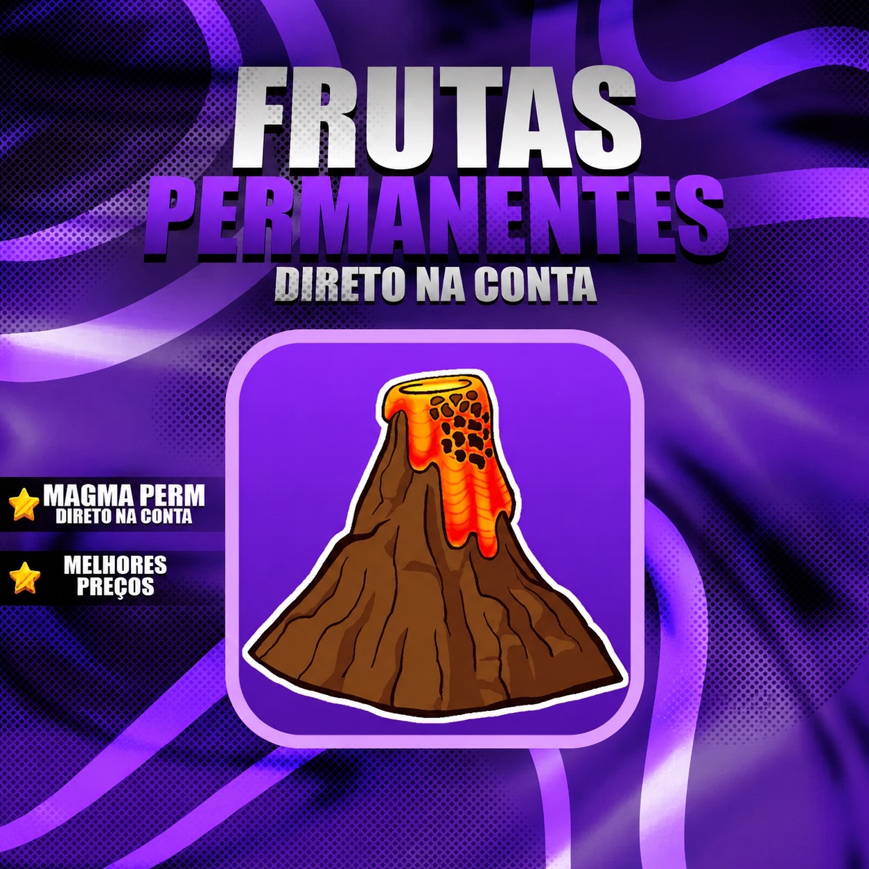 🌋 MAGMA PERMANENTE