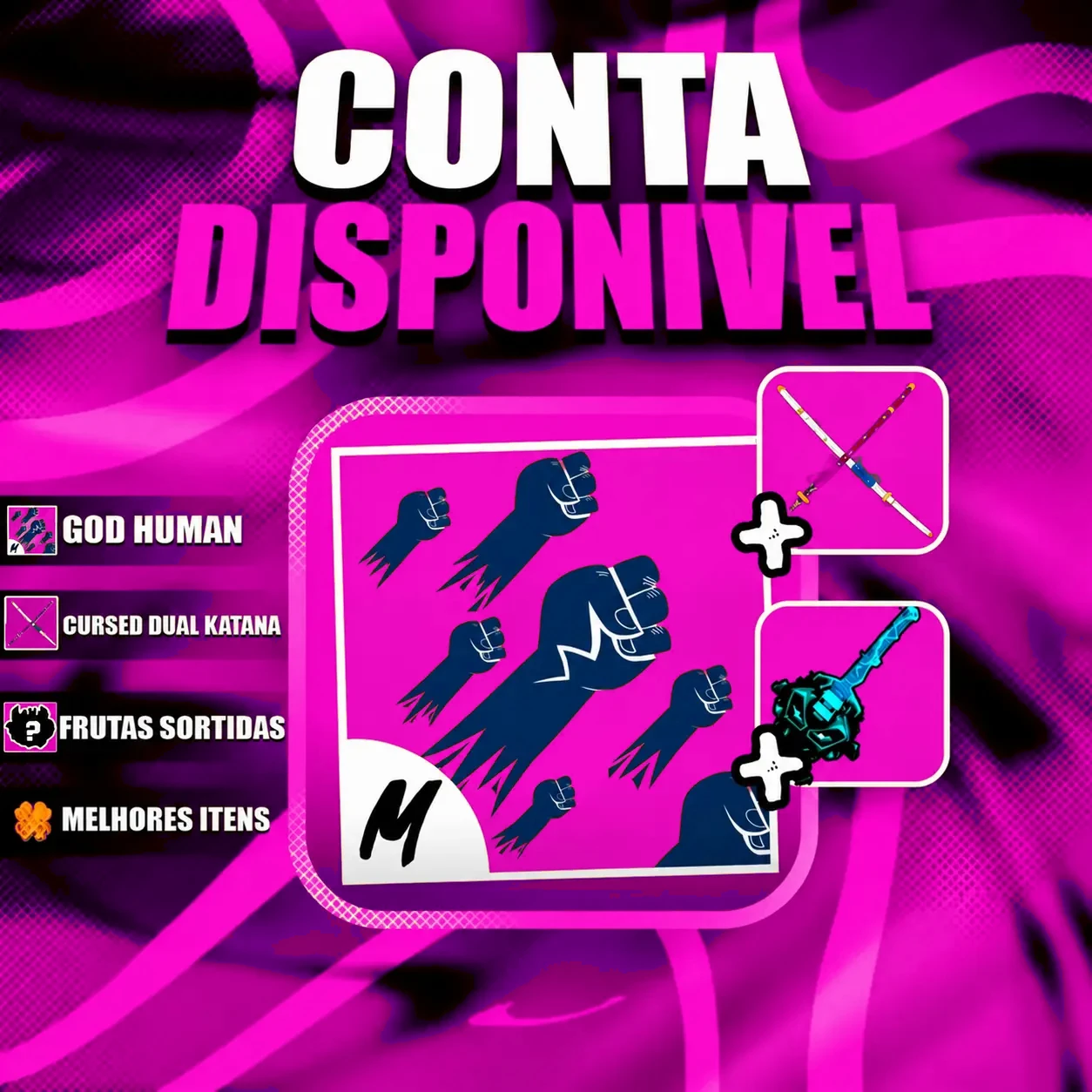 『 ⚔️ 』 GODHUMAN + CDK + LEVEL MÁX