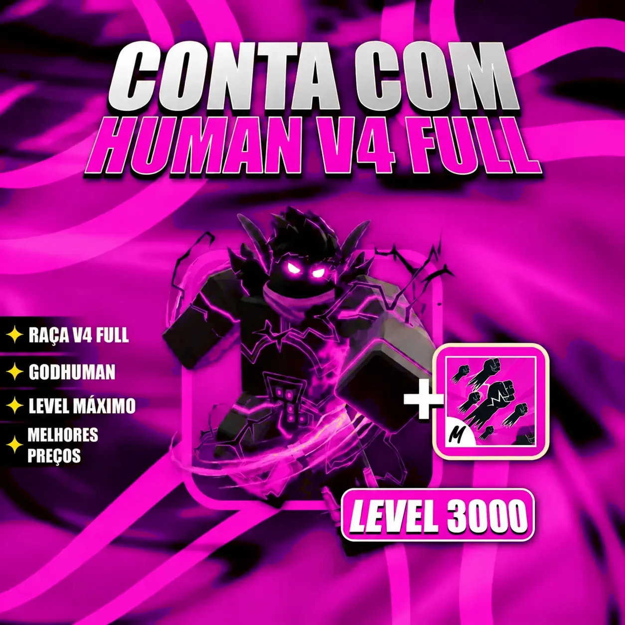 『 🧬 』 HUMAN V4 FULL + GODHUMAN + LEVEL MÁX