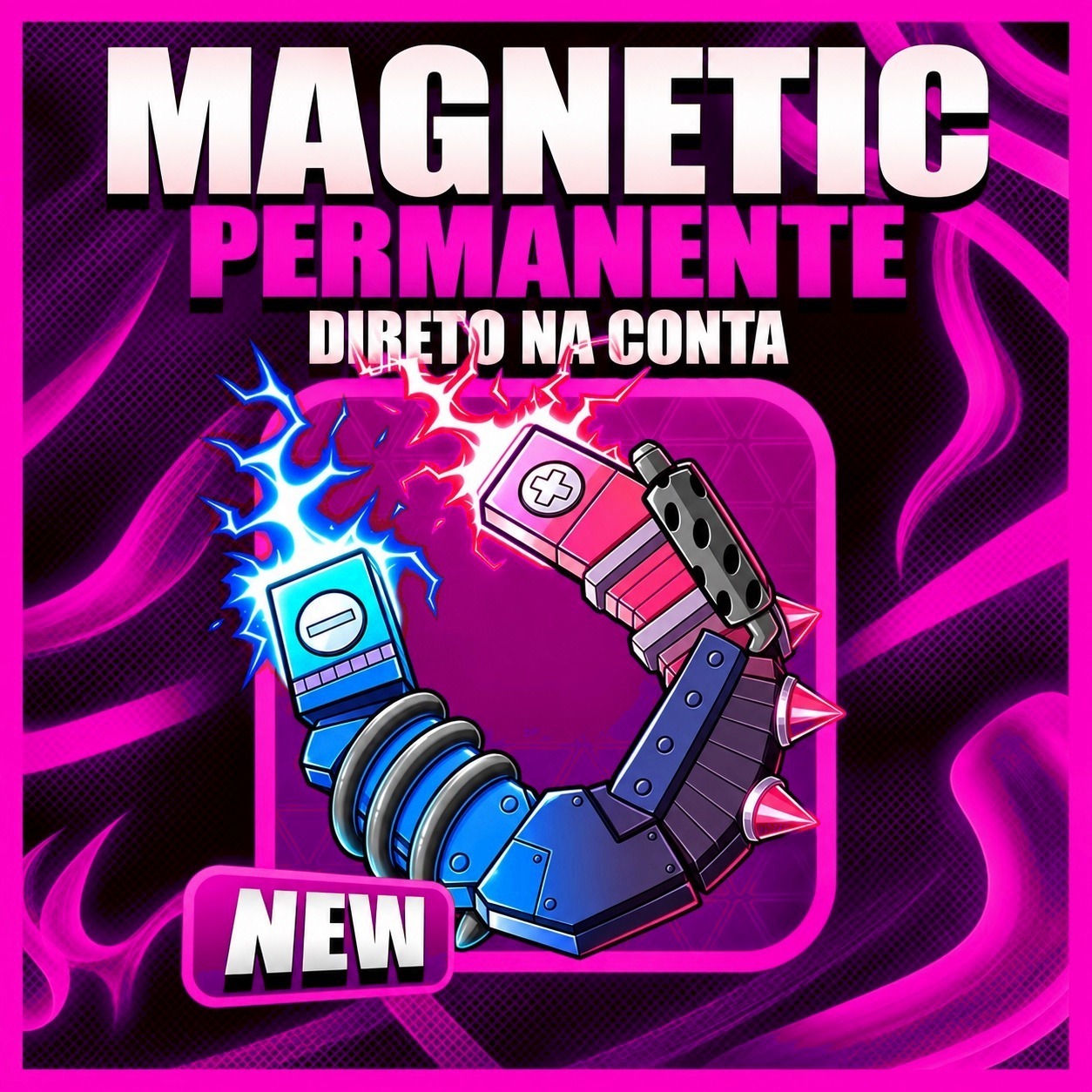 『 🧲 』 MAGNETIC PERMANENTE + DIRETO NA CONTA